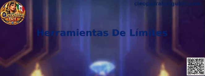 Herramientas De Límites de Cleopatra Bet