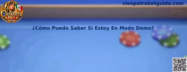 Cómo identificar el modo demo en Cleopatra Bet
