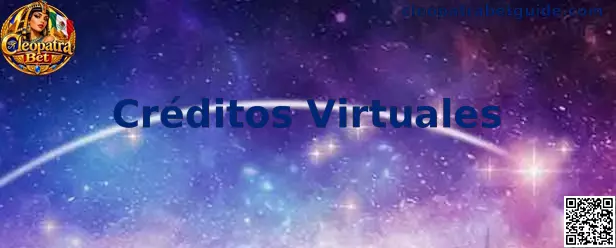 Créditos Virtuales en Cleopatra Bet