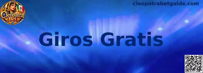Información sobre Giros Gratis en Cleopatra Bet
