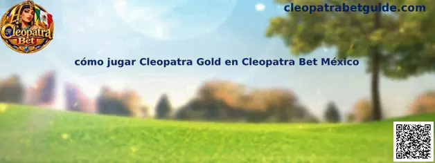 Imagen ilustrativa relacionada con la guía para aprender a jugar Cleopatra Gold en Cleopatra Bet México