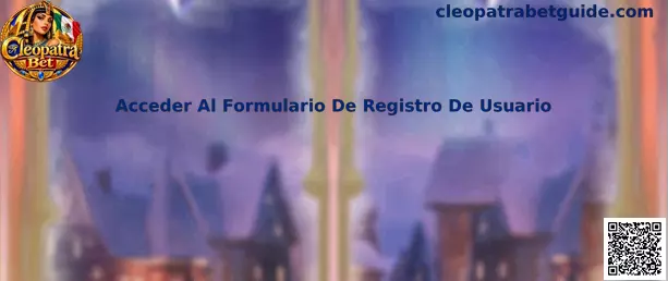 Acceder Al Formulario De Registro De Usuario en Cleopatra Bet