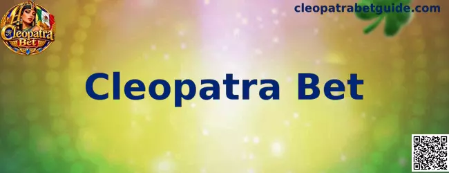 Guía de Cleopatra Bet y código de invitación