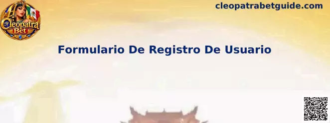 Ejemplo informativo de un Formulario De Registro De Usuario relacionado con Cleopatra Bet